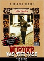 Watch Murder Was the Case: The Movie 123movies
