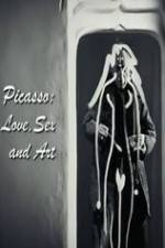 Watch Picasso: Love, Sex and Art 123movies
