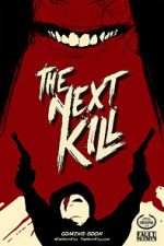 Watch The Next Kill 123movies