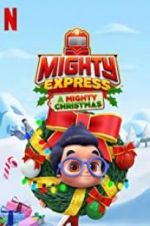 Watch Mighty Express: A Mighty Christmas 123movies