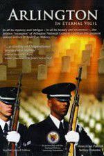 Watch Arlington: In Eternal Vigil 123movies