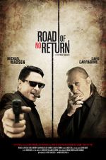 Watch Road of No Return 123movies