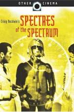 Watch Spectres of the Spectrum 123movies