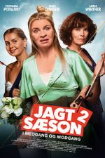 Watch Jagtsæson 2 - I medgang og modgang 123movies