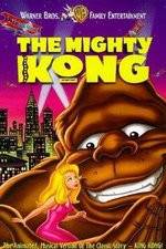 Watch The Mighty Kong 123movies