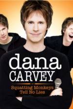 Watch Dana Carvey: Squatting Monkeys Tell No Lies 123movies