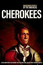 Watch Indigenous People of the Americas: Cherokee 123movies