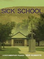Watch Sick School 123movies