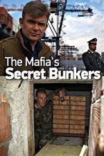 Watch The Mafias Secret Bunkers 123movies