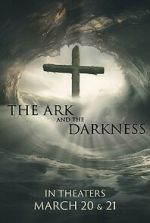 Watch The Ark and the Darkness 123movies