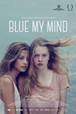 Watch Blue My Mind 123movies