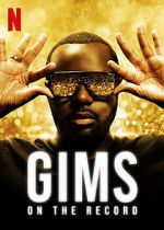 Watch GIMS: On the Record 123movies