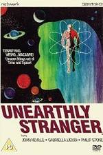 Watch Unearthly Stranger 123movies