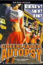 Watch Cheerleader Autopsy 123movies