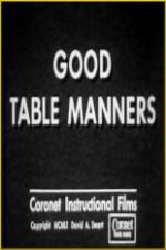 Watch Good Table Manners 123movies