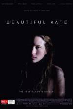 Watch Beautiful Kate 123movies