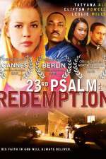 Watch 23rd Psalm: Redemption 123movies