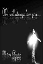 Watch Whitney Houston We Will Always Love You 123movies