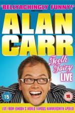 Watch Alan Carr Tooth Fairy LIVE 123movies