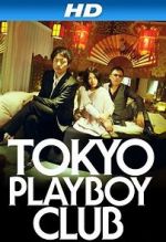 Watch Tokyo Playboy Club 123movies