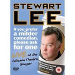 Watch Stewart Lee: If You Prefer a Milder Comedian, Please Ask for One 123movies