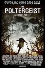 Watch The Poltergeist of Borley Forest 123movies