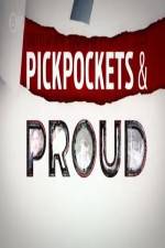Watch Pickpockets and Proud 123movies