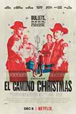 Watch El Camino Christmas 123movies