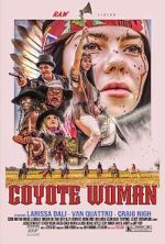 Watch Coyote Woman 123movies