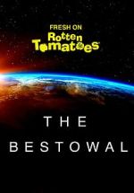Watch The Bestowal 123movies