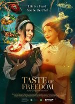 Watch The Taste of Freedom 123movies