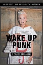 Watch Wake Up Punk 123movies