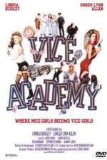 Watch Vice Academy 123movies