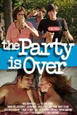 Watch The Party Is Over 123movies