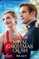 Watch A Royal Christmas Crush 123movies