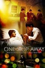 Watch One Stop Away 123movies