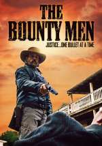 Watch The Bounty Men 123movies
