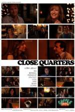 Watch Close Quarters 123movies