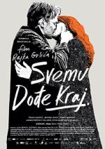 Watch Svemu dodje kraj 123movies