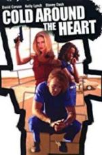 Watch Cold Around the Heart 123movies