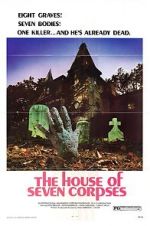 Watch The House of Seven Corpses 123movies