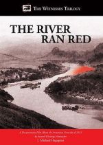Watch The River Ran Red 123movies