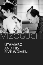 Watch Utamaro and His Five Women 123movies