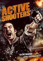 Watch Active Shooters 123movies