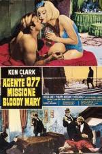 Watch Agente 077 missione Bloody Mary 123movies