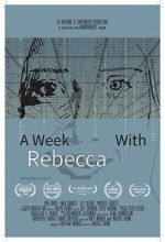 Watch A Week with Rebecca (Short 2020) 123movies