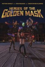 Watch Heroes of the Golden Masks 123movies