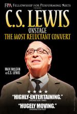 Watch C.S. Lewis Onstage: The Most Reluctant Convert 123movies
