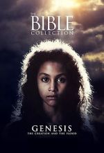 Watch Genesis: The Creation and the Flood 123movies