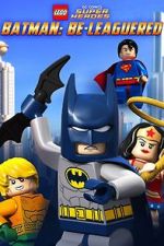 Watch Lego DC Comics: Batman Be-Leaguered (TV Short 2014) 123movies